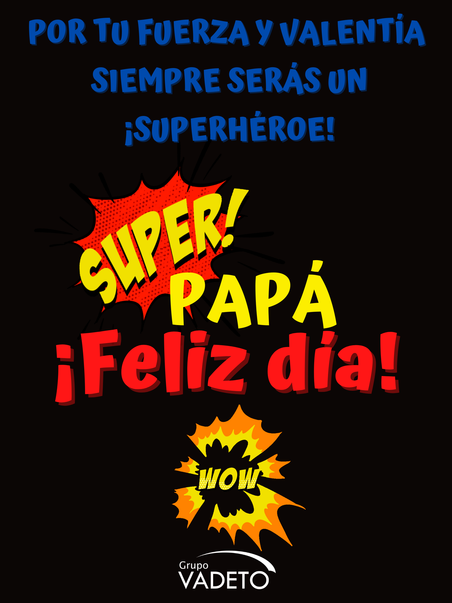 ¡Feliz día Papás!